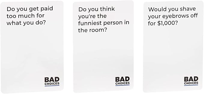 BAD CHOICES Party Game - The Have You Ever? Game - Hilarious Adult Card Game for White Elephant Parties and Board Games Night with Your Friends