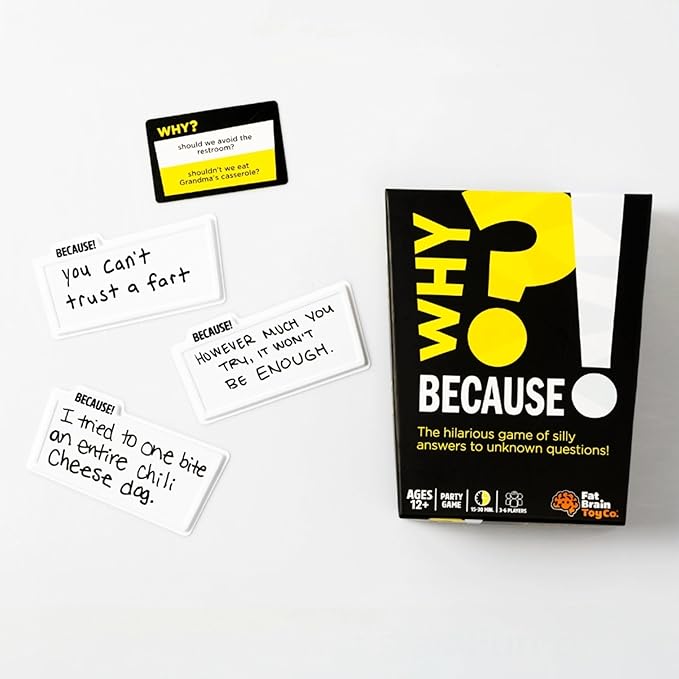 Fat Brain Toys Why Because Party Game for Families Friends or Adults 3-6 Players Ages 12+, Card Game with Funny Answers, Fun Games